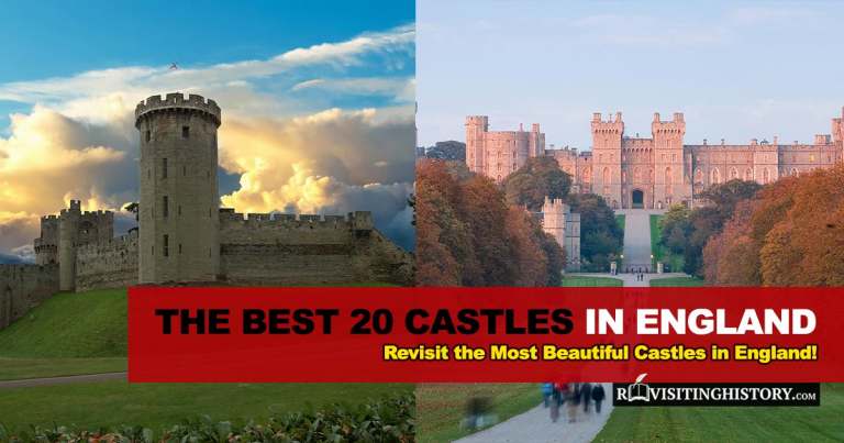 The Best 20 Castles to Visit in England  (Listed by Popularity)