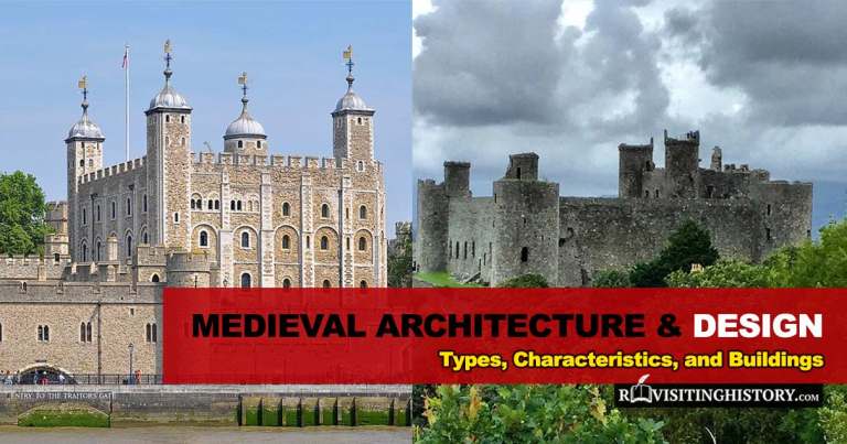 Medieval Architecture & Design: Types, Characteristics, and Buildings