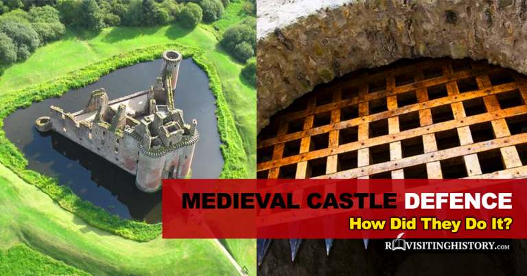 Medieval Castle Defence: How Did They Do It?